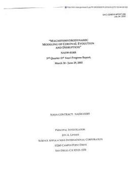 Paperback Magnetohydrodynamic Modeling of Coronal Evolution and Disruption Book