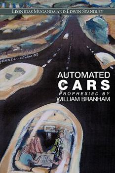 Paperback Automated Cars Prophesied by William Branham Book