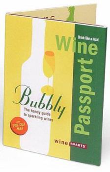 Paperback Winepassport: Bubbly: The Handy Guide to Bubbly Wines Book