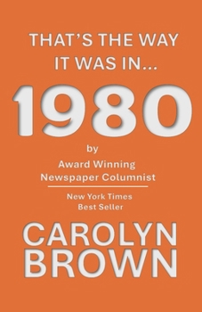 Paperback That's The Way It Was In... 1980 Book