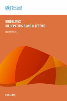 Paperback Guidelines on Hepatitis B and C Testing Book