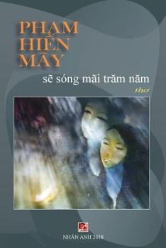 Paperback Se Song Mai Tram Nam [Vietnamese] Book