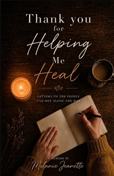 Paperback Thank you for Helping Me Heal Book