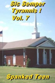 Paperback Sic Semper Tyrannis !, Volume 7 Book