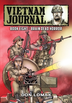 Paperback Vietnam Journal - Book 8: Brain Dead Horror Book