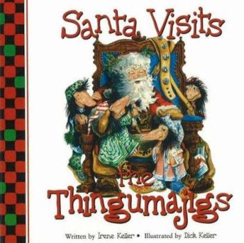 Board book Santa Visits the Thingumajigs Book