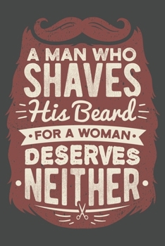 2020 Week To View Dated Planner Diary: 6x9 Inches Paperback A Man Who Shaves His Beard For A Woman Deserves Neither