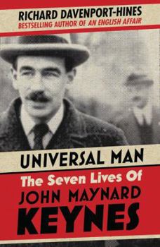 Hardcover Universal Man: The Seven Lives of John Maynard Keynes Book