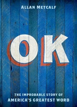 Paperback OK: The Improbable Story of America's Greatest Word Book