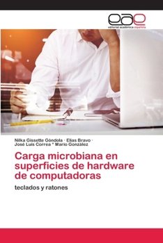 Paperback Carga microbiana en superficies de hardware de computadoras [Spanish] Book