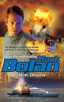 War Drums (Super Bolan #115) - Book #115 of the Super Bolan