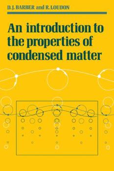 Paperback An Introduction to the Properties of Condensed Matter Book