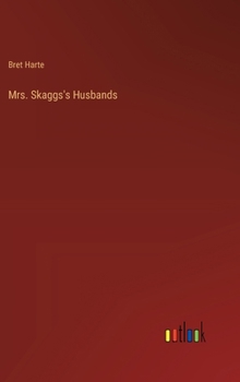 Hardcover Mrs. Skaggs's Husbands Book