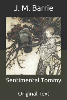 Paperback Sentimental Tommy: Original Text Book