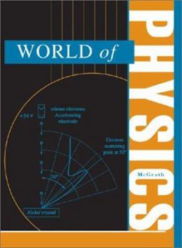 World of Physics: 2 volume set