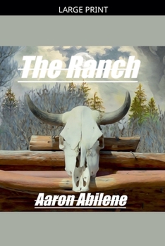 Paperback The Ranch [Large Print] Book