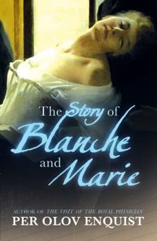 Hardcover The Story of Blanche and Marie Book