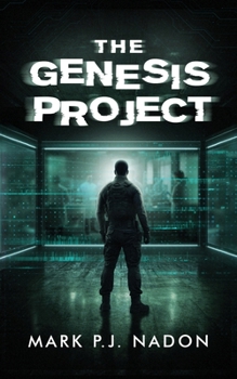 Paperback The Genesis Project: A Psychological Tech Thriller Book
