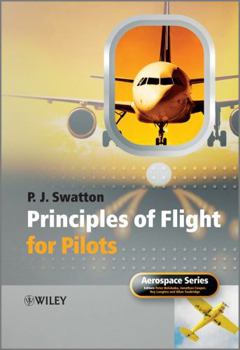 Paperback The Principles of Flight for Pilots Book