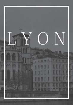 Paperback Lyon: A decorative book for coffee tables, end tables, bookshelves and interior design styling Stack France city books to ad Book