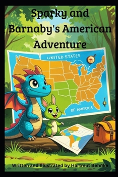 Paperback Sparky and Barnaby's American Adventure Book