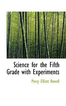 Paperback Science for the Fifth Grade with Experiments Book