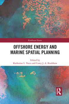 Paperback Offshore Energy and Marine Spatial Planning Book