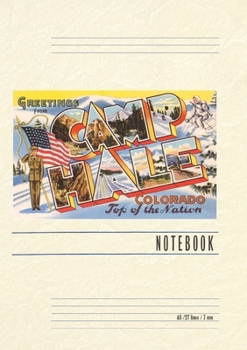Vintage Lined Notebook Greetings from Camp Hale, Colorado