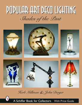 Hardcover Popular Art Deco Lighting: Shades of the Past Book