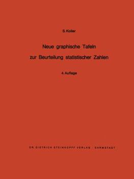 Paperback Neue Graphische Tafeln Zur Beurteilung Statistischer Zahlen [German] Book