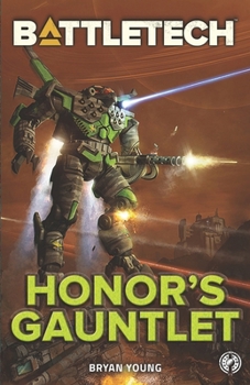 Paperback BattleTech: Honor's Gauntlet Book