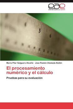 Paperback El procesamiento numérico y el cálculo [Spanish] Book