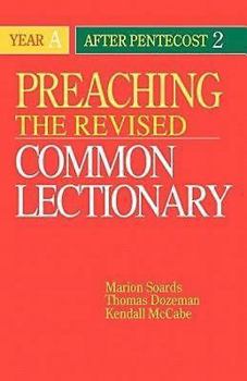 Paperback Preaching the Revised Common Lectionary Year a: After Pentecost 2 Book