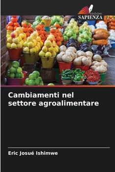 Paperback Cambiamenti nel settore agroalimentare [Italian] Book