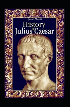 Paperback History of Julius Caesar Illustrated Book