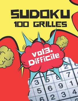 Paperback Sudoku 100 Grilles. Vol3. Difficile [French] Book