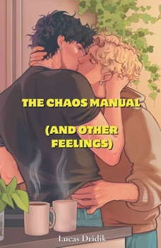 Paperback The Chaos Manual (and Other Feelings) Book