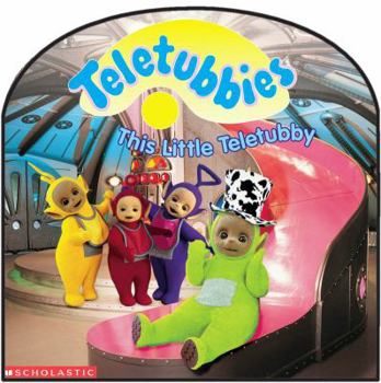 This Little Teletubby - Book  of the Teletubbies