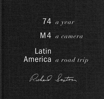 Hardcover 74.M4.Latin America: A Year, a Camera, a Road Trip Book