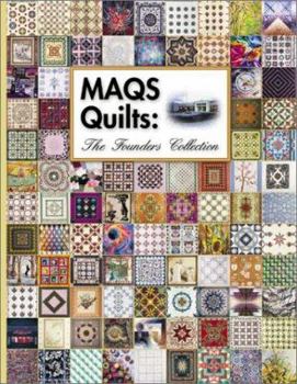 Paperback MAQS Quilts: The Founders Collection Book