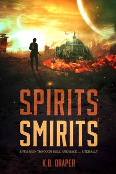 Spirits Smirits - Book #2 of the Demons Series