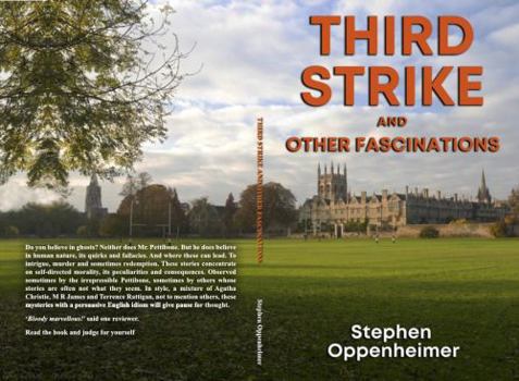 Third Strike and Other Fascinations