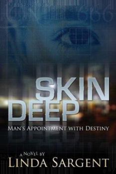 Paperback Skin Deep: Man's Appointment With Destiny Book