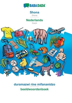 Paperback BABADADA, Shona - Nederlands, duramazwi rine mifananidzo - beeldwoordenboek: Shona - Dutch, visual dictionary [Shona] Book