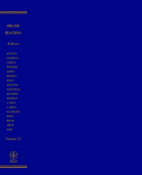 Hardcover Organic Reactions, Volume 57 Book