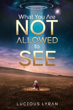 Paperback What You Are Not Allowed To See Book