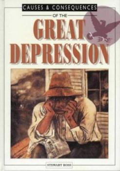 Causes and Consequences of the Great Depression (Causes and Consequences)