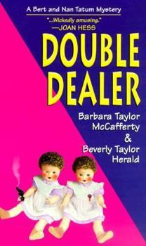 Double Dealer: A Bert and Nan Tatum Mystery - Book #4 of the Bert & Nan Tatum