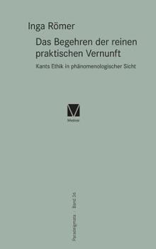 Hardcover Das Begehren der reinen praktischen Vernunft [German] Book