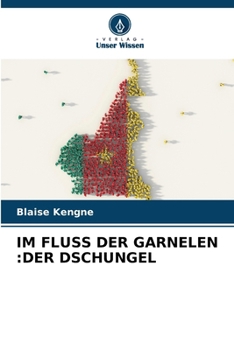 Paperback Im Fluss Der Garnelen: Der Dschungel [German] Book
